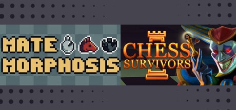 Save 8% on Mate'Morphosis & Chess Survivors on Steam