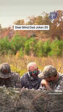Deer Blind Dad Jokes 20! #cooler #friends #funny #funnyshorts #dadjokes #jokes