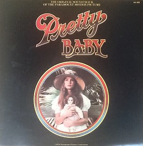 Various - Pretty Baby (The Original Soundtrack Of The Paramount Motion Picture)