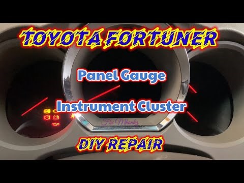 DIY REPAIR of TOYOTA FORTUNER PANEL GAUGE / INSTRUMENT CLUSTER