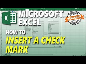 Microsoft Excel How To Insert A Check Mark