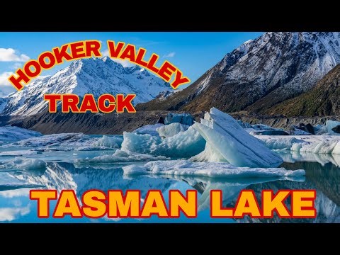 Hooker Valley & Tasman Lake – Two Must-Do Hikes in Aoraki / Mt Cook!