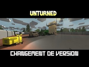Unturned [FR] - SERVEUR RP - La Version Change !!!