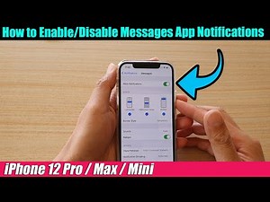 iPhone 12/12 Pro: How to Enable/Disable Messages App Notifications