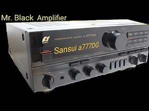 Sansui AU-α777DG a777DG super power special review useful for professional technicians AU-a777DG