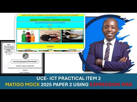 NEW CURRICULUM ATTEMPTING ITEM TWO ICT PAPER ONE MATIGO 2025 USING EXPRESSION WEB