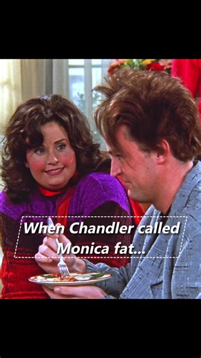 Chandler's Fat Joke at Monica on Friends