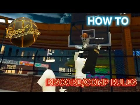 HOW TO PLAY By Discord/Comp Rules in Gym Class VR | #gymclassvr #nba #vr