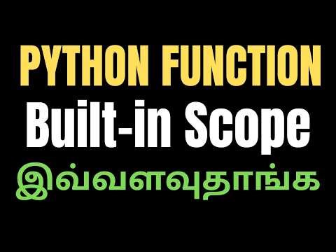 Python Function Variable of Scope in Tamil | Python Function #14