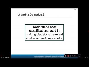 Managerial Accounting - Cost Concepts: Chapter 1 - Part 4 (Relevant Costs and Contribution Margin)