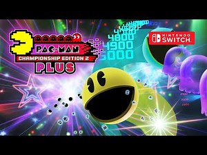 PAC-MAN Championship Edition 2 Plus – Nintendo Switch Gameplay