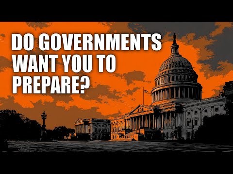 Why Governments Everywhere Suddenly Want You to Prepare - Prepper's Paradigm