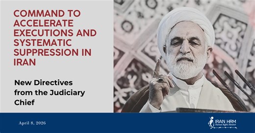 The Command to Accelerate Executions and Systematic Suppression in Iran