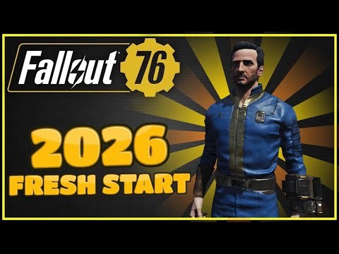 2026 Beginner Start Guide (Part 1) - Fallout 76