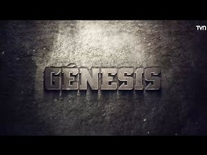 "GENESIS LA SERIE" CAPÍTULO 10 COMPLETO EN ESPAÑOL EN TVN