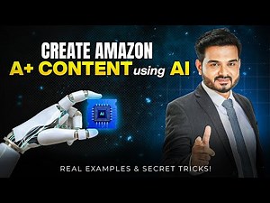 Create Amazon A+ Content Using AI (Step-by-Step Guide 2025)