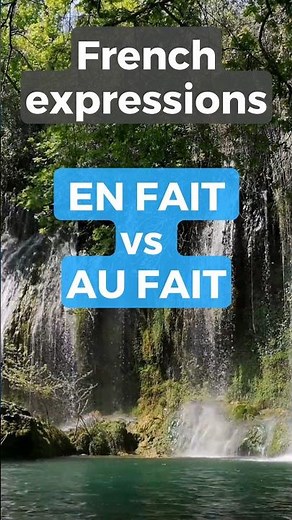 French expressions - EN FAIT vs AU FAIT #shorts