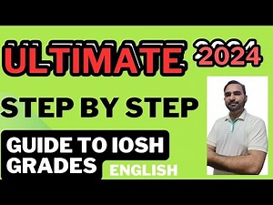 "Understanding IOSH Membership Grades: New 2024 Grading System Explained! English