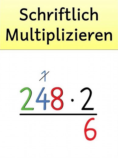 Schriftlich Multiplizieren - Beispiel