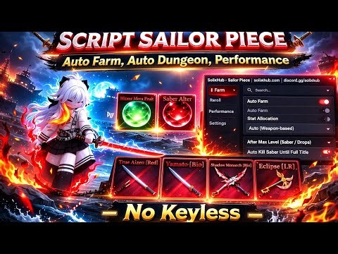 [Sailor Piece] Script Auto Farm, Auto Dungeon, Performance