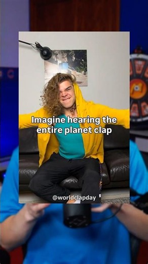 Trying To Convince The Entire World To Clap 👏