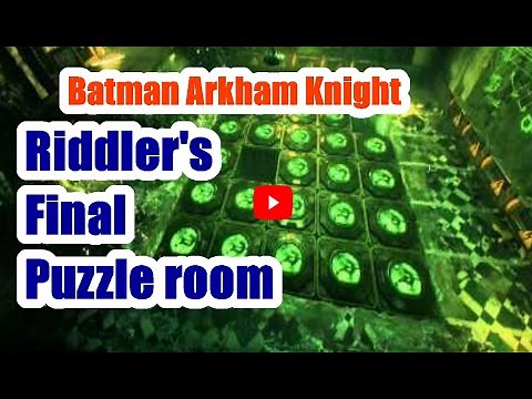 Batman Arkham Knight Riddler's Final Exam Puzzle room 4 solution