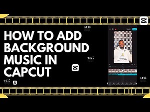 How to add background music and sound in CapCut