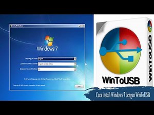 Cara Install Windows 7 dengan WinToUSB