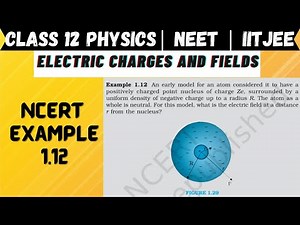 NCERT Example 1.12 Electric Charges and Fields | Class 12 Physics by Prashant Maheshwari