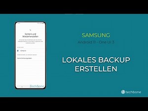 Lokales Backup erstellen - Samsung [Android 11 - One UI 3]