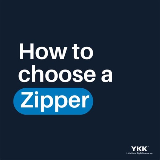 YKK INDIA PVT.LTD. on Instagram: "YKK zipper 101 How to choose a zipper"