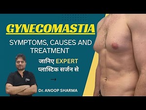 Gynecomastia Treatment Explained | Causes, Symptoms & Surgery | Medisky Hospital Jaipur