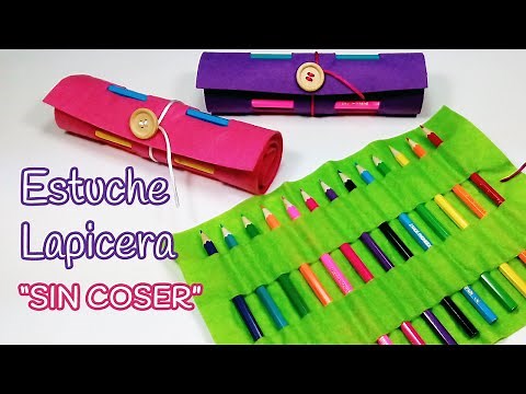 Manualidades: ESTUCHE o LAPICERA muy fácil y SIN COSER - Innova Manualidades