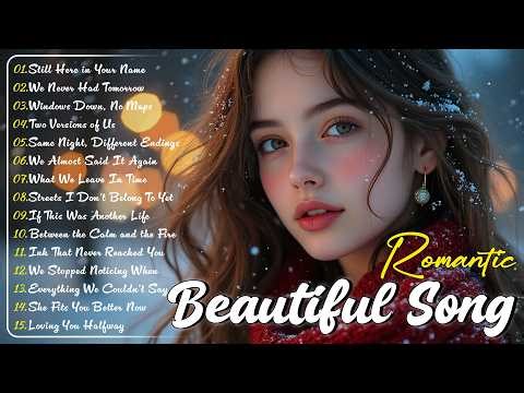 Love Ballads 2026 💖 So Real It Feels Like Your Story | Emotional Romantic Playlist