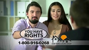 Stop Foreclosure Group TV Spot, 'You Have Rights'