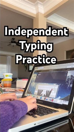 How My Child Learned to Type Independently
