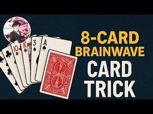 8 Card Brainwave Magic Trick | Predict Any Card with Just 8 Cards!