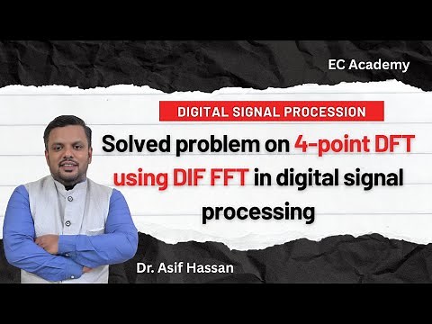 4-Point DFT Solved using DIF FFT Algorithm Step-by-Step | Digital Signal Processing Problem