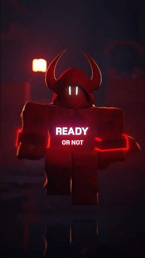 READY OR NOT | Forsaken Animation
