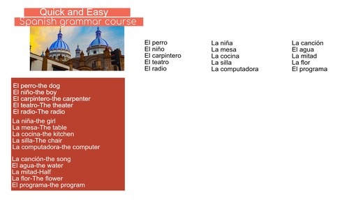 ALL ABOUT SPANISH NOUNS AND ARTICLES EL/LA/LOS/LAS