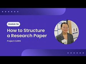 How to Structure a Great Research Paper | Module 3a