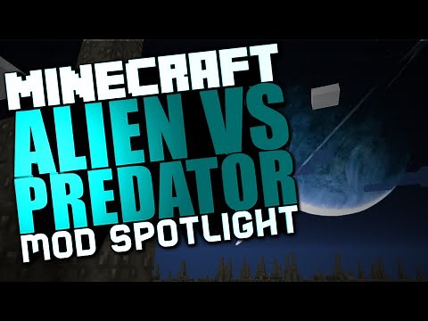 Minecraft Alien Vs Predator Mod Spotlight "Minecraft AVP Mod, Minecraft Prometheus Mod" [1.7.10]