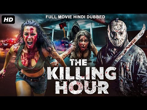 THE KILLING HOUR - Hollywood Movie Hindi Dubbed | Camille Rowe, Stasa Stanic | Thriller Horror Movie