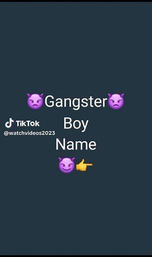 Gangster Boy Names and Nicknames for TikTok - Cool Thug Names for Guys
