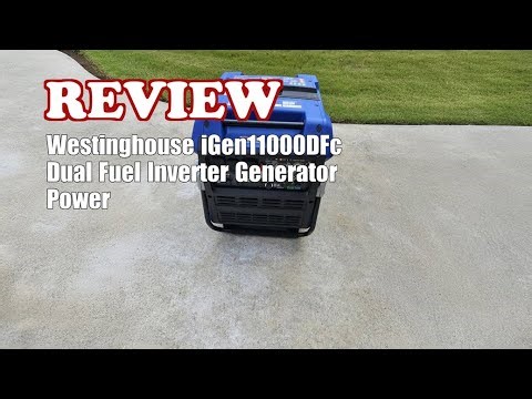 Westinghouse iGen11000DFc Dual Fuel Inverter Generator Review 2025