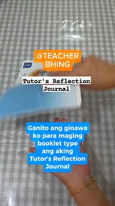 Sa mga nagtatanong, ito na po kung paano ko ginawang booklet type ang aking Tutor's Reflection Journal..🫶👌 Kailangan talagang mag-effort..guro tayo eh! ❤️Teacher Bhing Padilla #teachergrind #TeacherJourney #teacherlife #grade1teacher #grade1journey #ARALProgram #foryouシpage #fypシ | Teacher Bhing