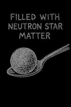 A Teaspoon of Neutron Star Matter. #neutronstars #extremedensity #spacephysics #astronomy