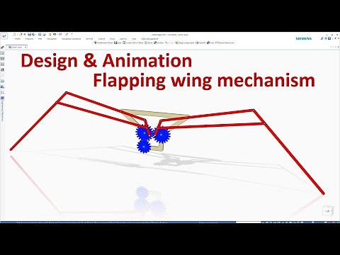 Flapping Wing Mechanism (Flapping Bird) - Design & Animation in Solid Edge