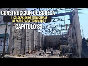PLACEMENT OF STEEL STRUCTURES FOR ROOFING warehouse construction CHAPTER 33