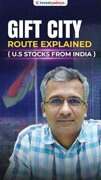 How to Invest in NASDAQ 100 & S&P 500 from India via GIFT City?